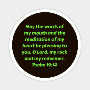 Bible Verse Psalm 19:14 Magnet